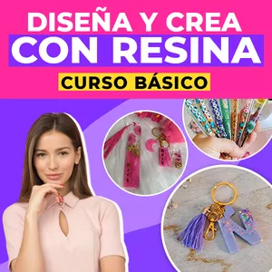 💎 Diseña y Crea con Resina - Curso Básico